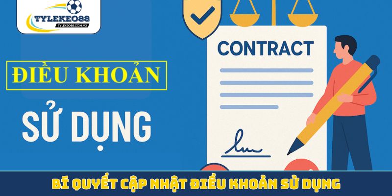 Bí quyết cập nhật điều khoản sử dụng