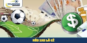 Kèo 1x2 là gì